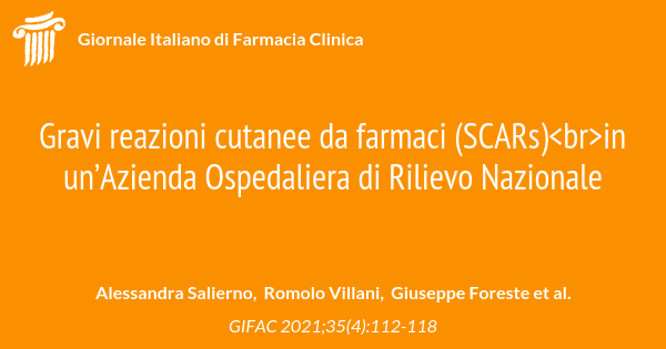 Gravi Reazioni Cutanee Da Farmaci SCARs In UnAzienda Ospedaliera Di